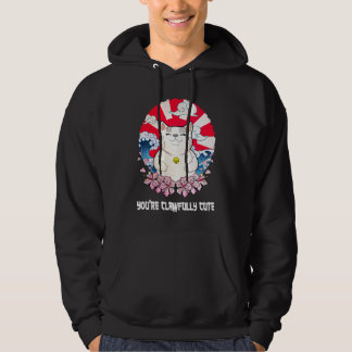 Youre Clawfully Cute Cat Couples Kitten 1 Hoodie
