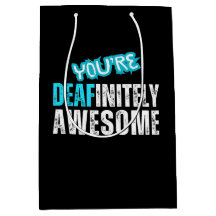 You're Definitely Awesome - Deaf Awareness
