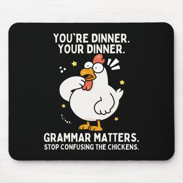 You're Dinner Grammar Problems Stop Confusing The  Mouse Pad (Front)