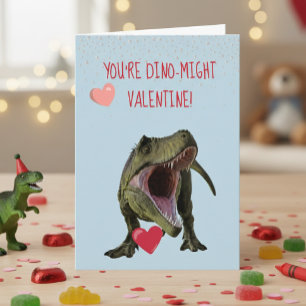You're Dino-Might Valentine T-rex Dinosaur Card