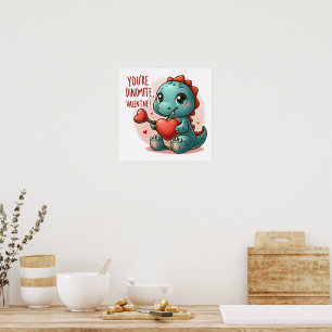 Youre Dinomite Valentine Cute Dinosaur Love Poster
