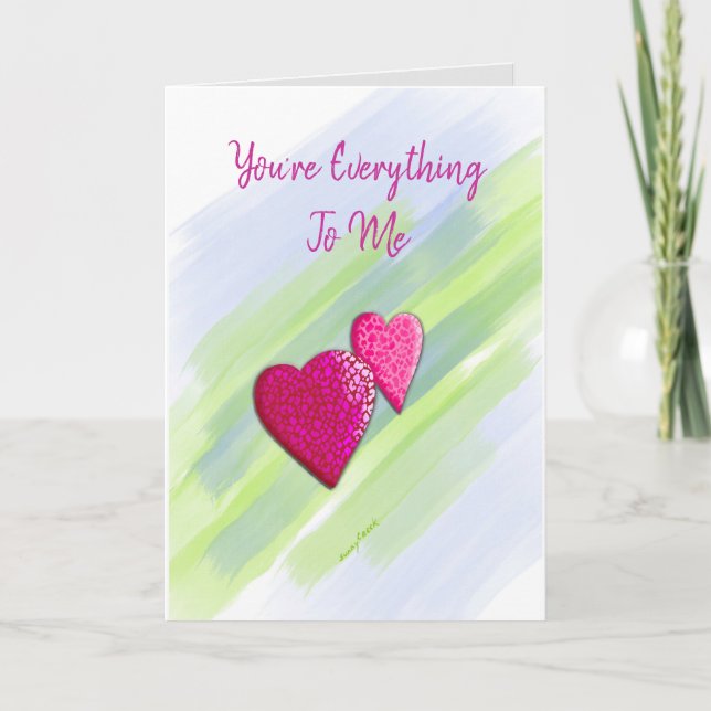 You're Everything Valentine's Day Card (Front)