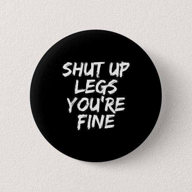 You're Fine Funny Running  2 Inch Round Button (Front)