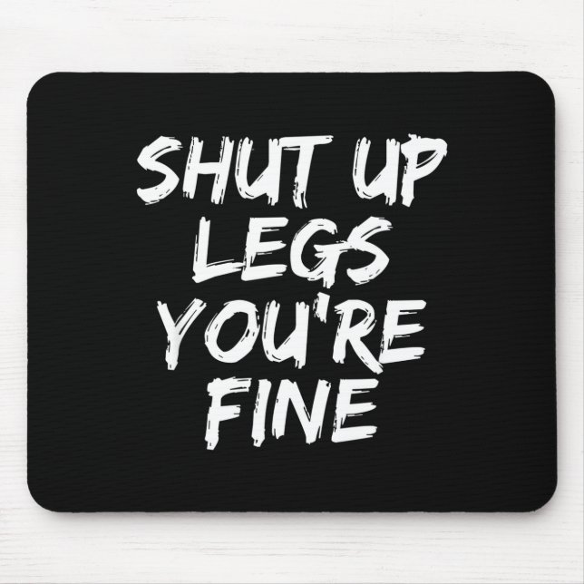 You're Fine Funny Running  Mouse Pad (Front)