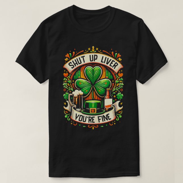 Youre Fine Irish St Patricks Day Drinking  T-Shirt (Design Front)