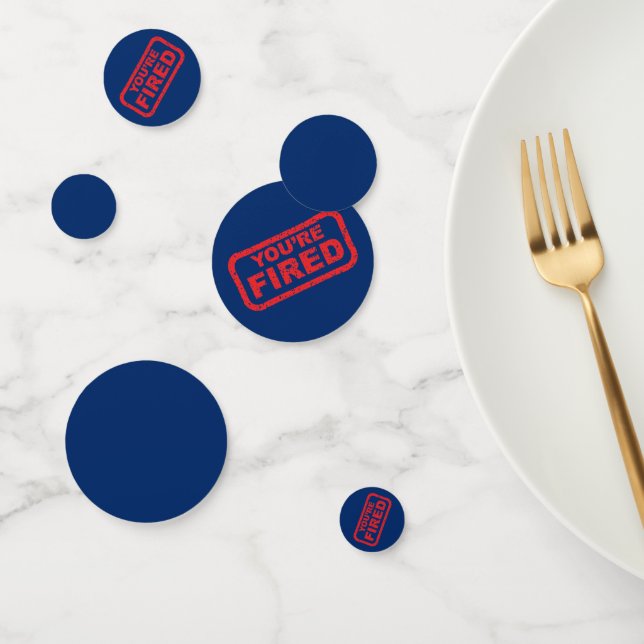 You're Fired Impeachment Party Confetti (Group)