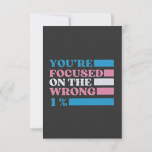 You're Focused on the Wrong 1 Percent LGBT Trans Thank You Card