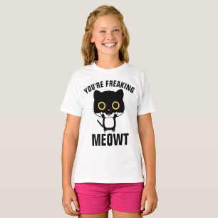 YOU'RE FREAKING MEOWT, Funny Cat T-shirts for Kids