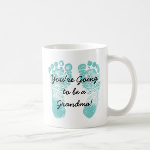 You're going to be a Grandma coffee mug