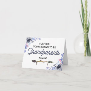 You're Going To Be Grandparents Again Card