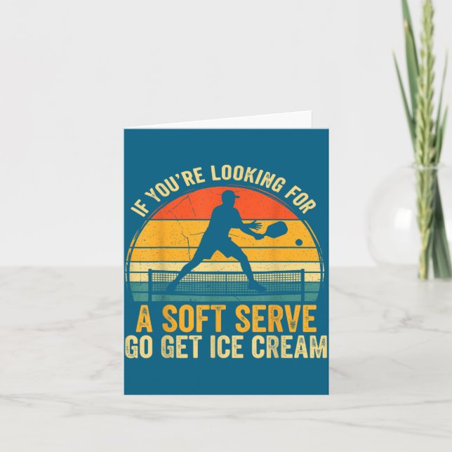 You're If Looking Soft Player Serve Pickleball Card (Front)