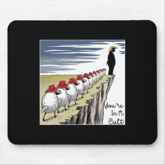You're In A Cult - Funny Anti Trump  Mouse Pad