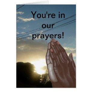 You're in our prayers Card