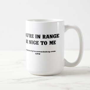 You're In Range Coffee Mug
