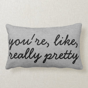 You're like really pretty rustic chic burlap linen lumbar pillow