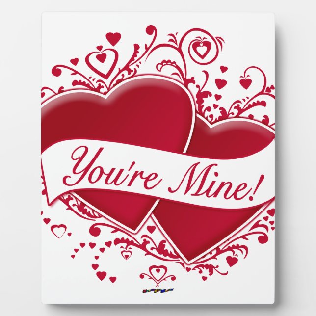 You're Mine! Red Hearts Plaque (Front)