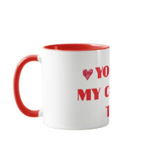 ''Youre My Cup Of Tea'' Adorable mug