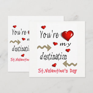 You're my Destination Card Invitation Valentines
