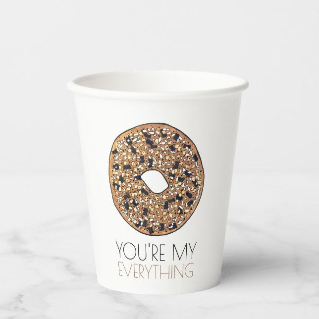 You're My Everything Bagel Breakfast Food Love Paper Cups (Front)