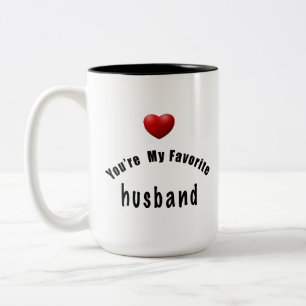 Youre My Favorite Husband Two-Tone Coffee Mug