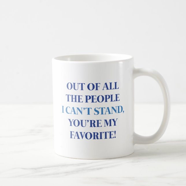 You're My Favourite Coffee Mug (Right)