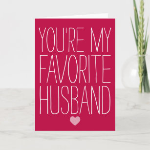 You're My Favourite Husband Funny Valentine's Day Holiday Card