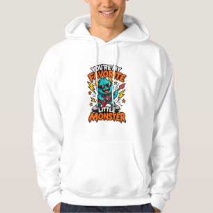 You're My Favourite Little Monster. Halloween Hoodie