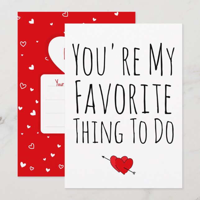 You're My Favourite Thing To Do Funny Naughty Vday Holiday Card (Front/Back)