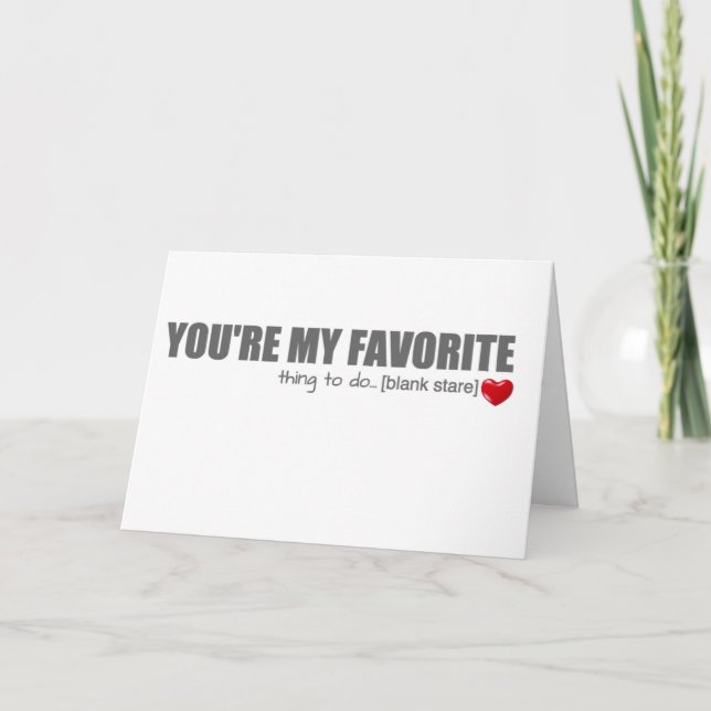 You're My Favourite Valentine's Day Card (Front)