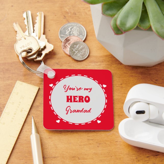You're my hero Grandad add photo red Keychain (Desk)