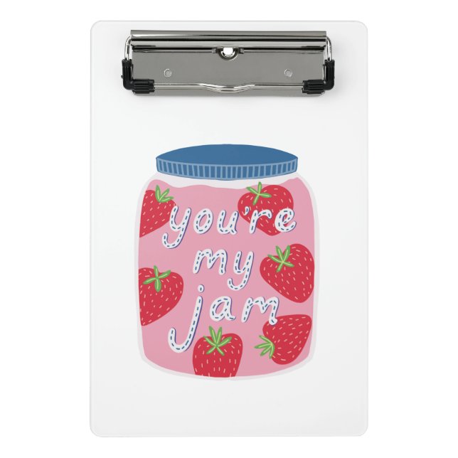 You're My Jam Love Quote Mini Clipboard (Front)