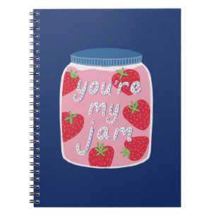 You're My Jam Spiral Notebook / Journal