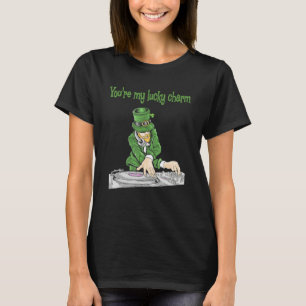 You're My Lucky Charm_7 T-Shirt