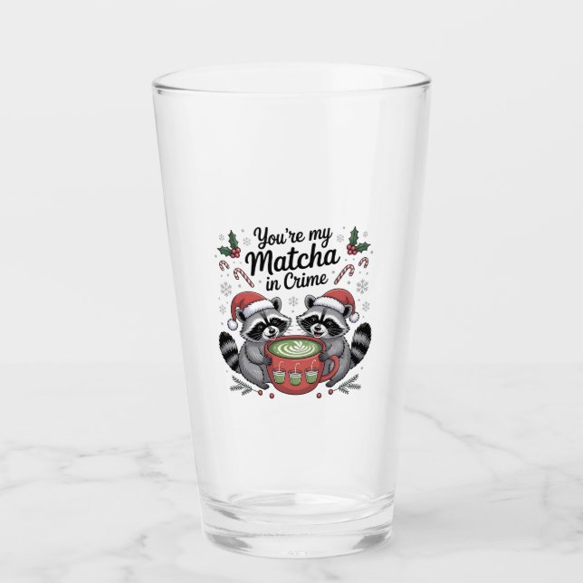 You're My Matcha in Crime Raccoon Lovers  Glass (Front)
