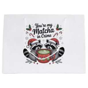 You're My Matcha in Crime Raccoon Lovers Large Gift Bag