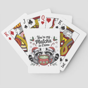You're My Matcha in Crime Raccoon Lovers Playing Cards