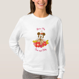 You're My One and Only T-Shirt