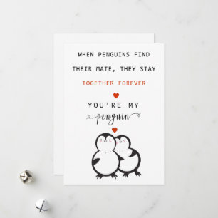 You're My Penguin Valentine's Day Greeting Card