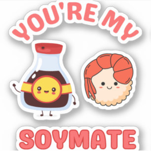 You're My Soymate – Cute Soy Sauce Love 