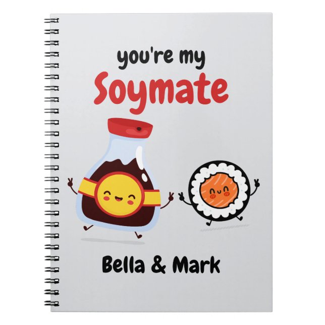 You're My Soymate , Soy Notebook (Front)