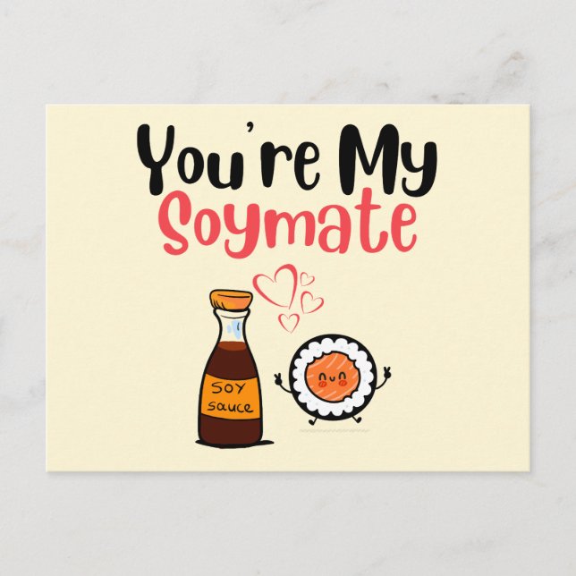You're My Soymate , Soy Postcard (Front)