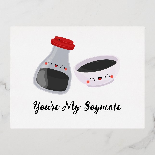 You're My Soymate , Soy Sauce Foil Holiday Postcard (Front)