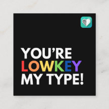 YOU'RE MY TYPE PRIDE