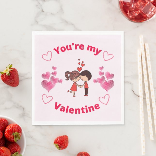 You're my Valentine - Valentines Day Party   Napkin (Insitu)