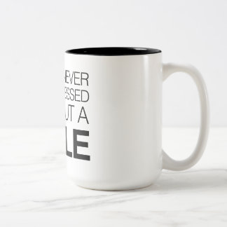 You're  Never Fully Dressed Without a Smile Two-Tone Coffee Mug