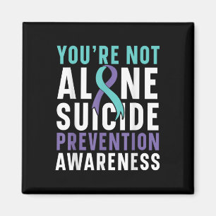Youre Not Alone Depression Suicide Prevention Awar Magnet