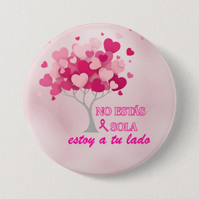 You're not alone in fighting breast cancer 3 inch round button (Front)