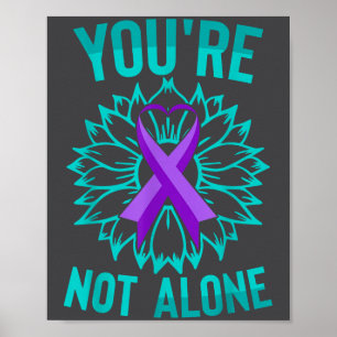 Youre Not Alone  Poster