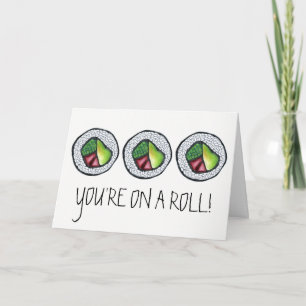 You're on a Roll Congrats Sushi California Roll Card