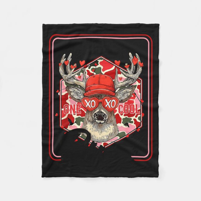 You're One Cool Buck Camouflage Valentine's Day Hu Fleece Blanket (Front)